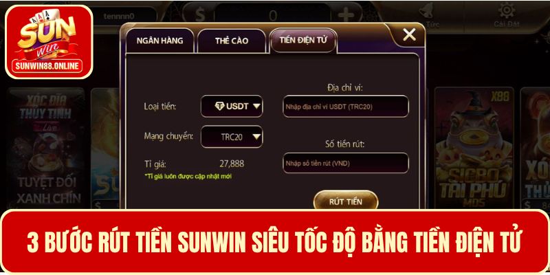 3 Bước rút tiền Sunwin siêu tốc độ bằng tiền điện tử