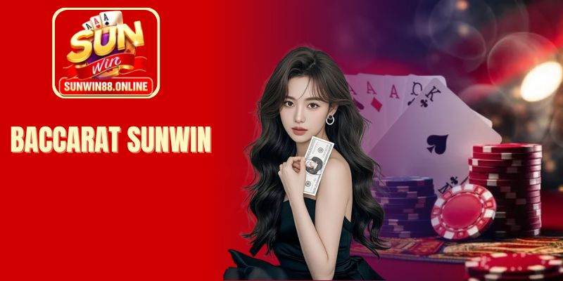 Baccarat Sunwin