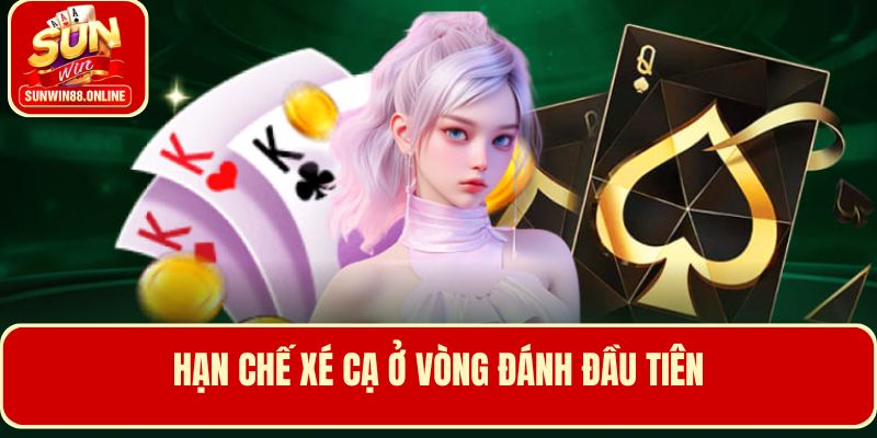 Những lượt chơi đầu mọi người nên giữ lại cạ để ghép với các lá bài sau