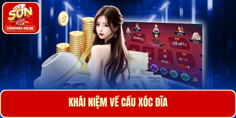 Phân tích về cầu xóc đĩa khi cá cược