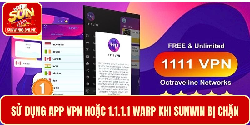 Sử dụng phần mềm bên thứ 3 để khi Sunwin bị chặn